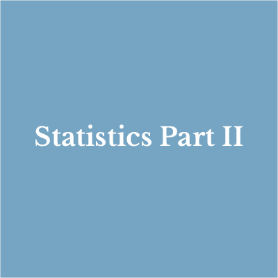Lesson 10: Statistics Part II