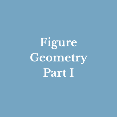 Lesson 4: Figure Geometry Part I