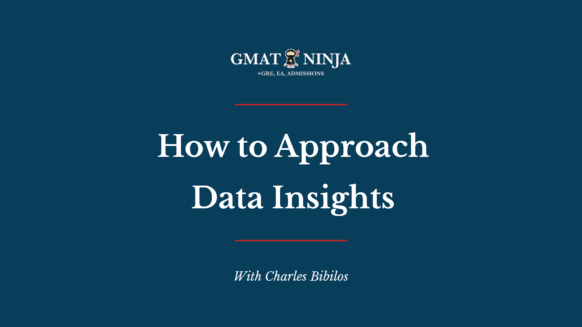 http://GMAT%20Ninja%20Video%20on%20How%20to%20Approach%20to%20Data%20Insights